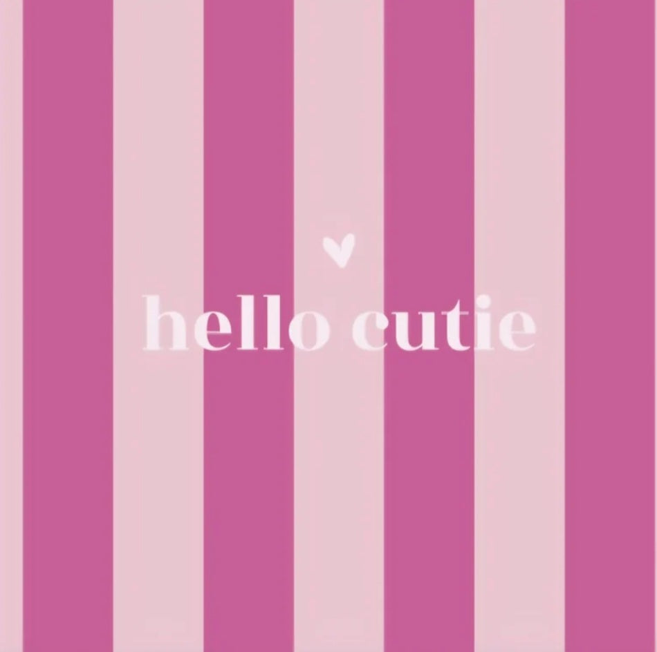 Tegeltje met tekst hallo cutie