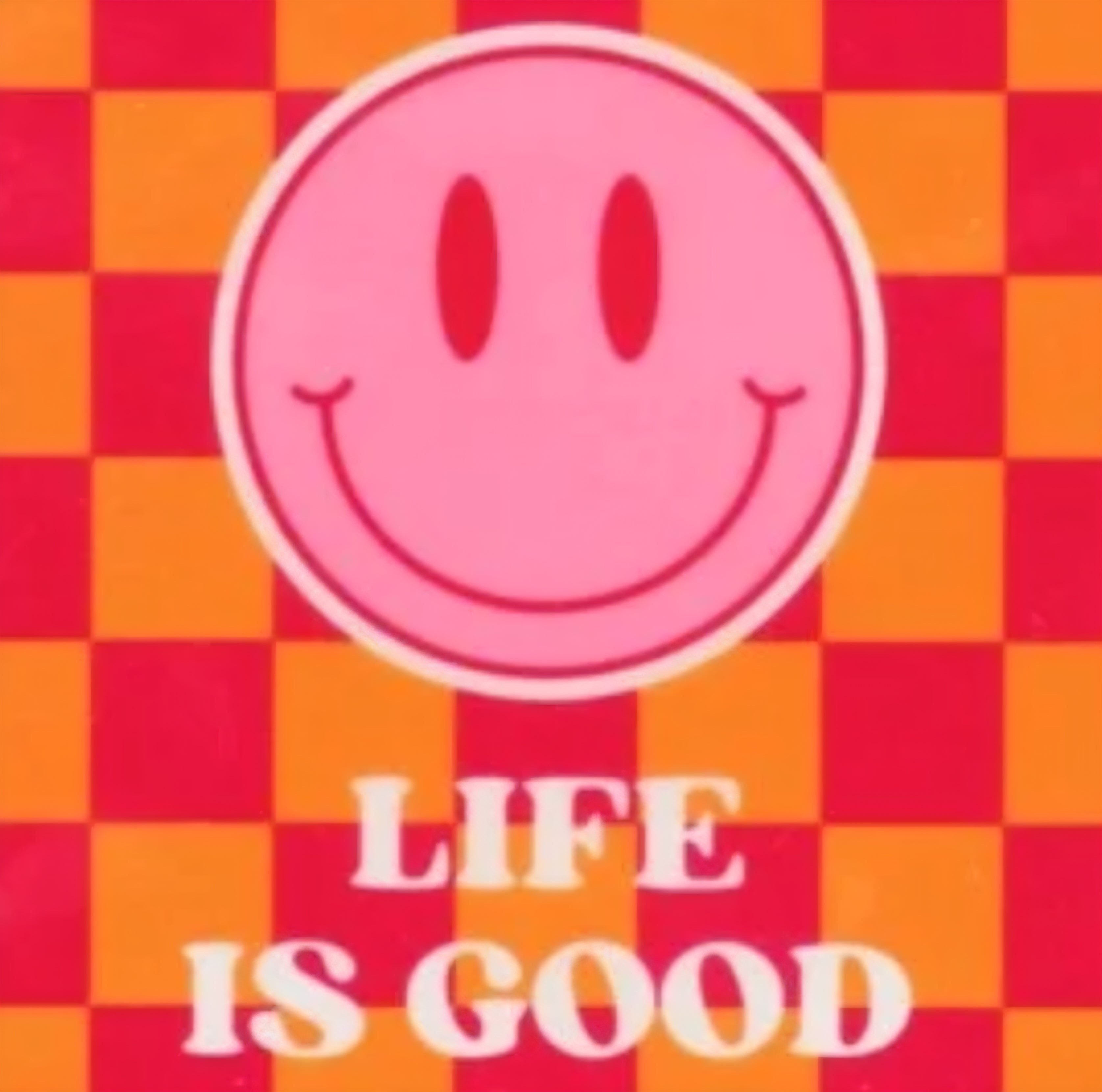 Tegeltje life is good